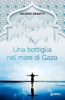 Zenatti, Una bottiglia nel mare di gaza.jpg