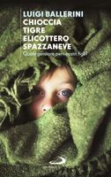 ballerini, chioccia-tigre-eliccottero-spazzaneve _cover-1-600x953.jpg