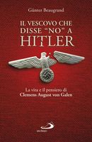 Il vescovo che disse no a Hitler.jpg
